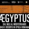 Al Museo dell'Arte Salvata, "Aegyptus: dal Nilo al Mediterraneo. Oasi e deserto in epoca romana"